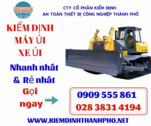 Hình ảnh kiểm định máy ủi xe ủi