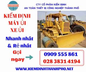 Hình ảnh kiểm định máy ủi xe ủi