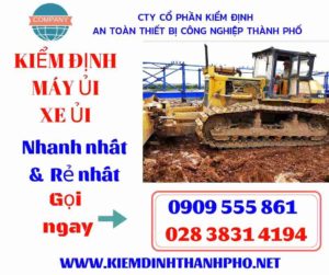 Hình ảnh kiểm định máy ủi xe ủi