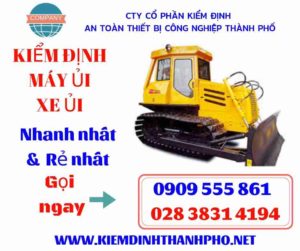 Hình ảnh kiểm định máy ủi xe ủi