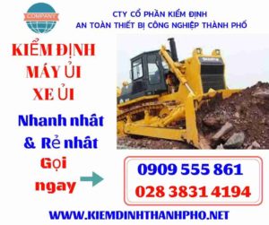 Hình ảnh kiểm định máy ủi xe ủi