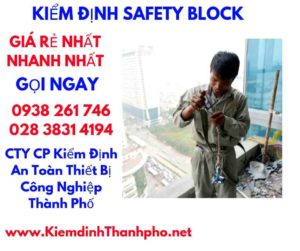 hình ảnh kiểm định safety block