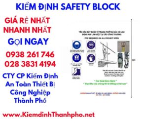 hình ảnh kiểm định safety block