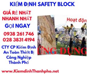 hình ảnh kiểm định safety block