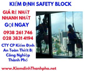 hình ảnh kiểm định safety block