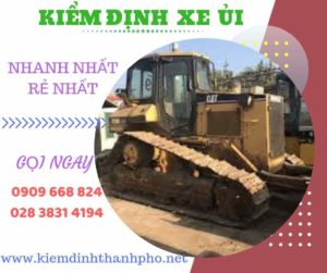 Hình ảnh kiểm định xe ủi