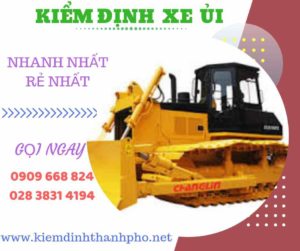 Hình ảnh kiểm định xe ủi