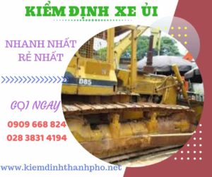 Hình ảnh kiểm định xe ủi