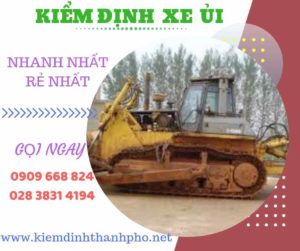 Hình ảnh kiểm định xe ủi