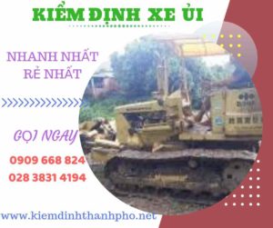 Hình ảnh kiểm định xe ủi