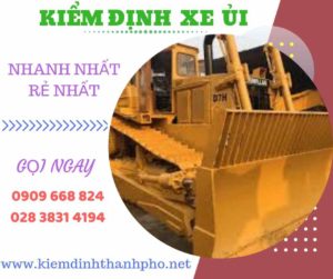 Hình ảnh kiểm định xe ủi