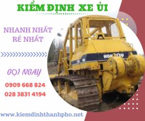 Hình ảnh kiểm định xe ủi