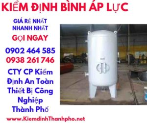 hình ảnh kiểm định bình áp lực