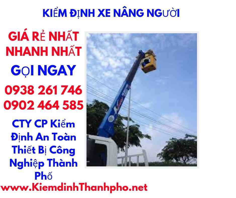 hình ảnh kiểm định xe nâng người