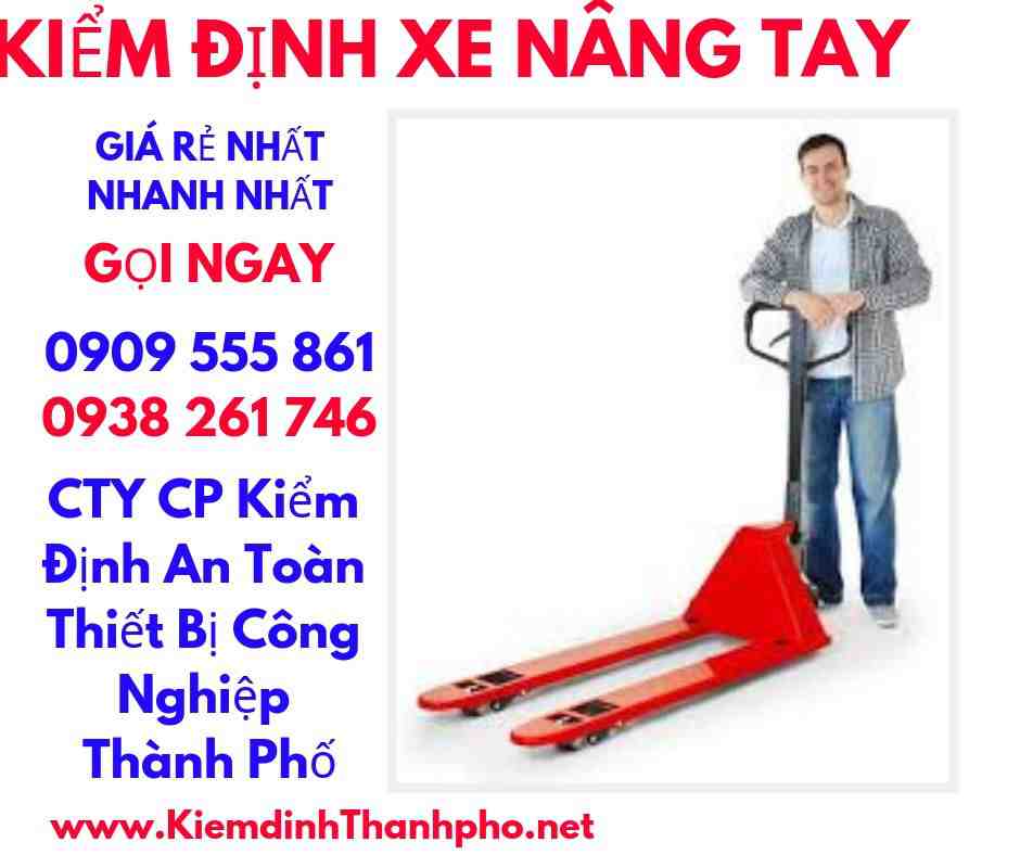 hình ảnh kiểm định xe nâng tay