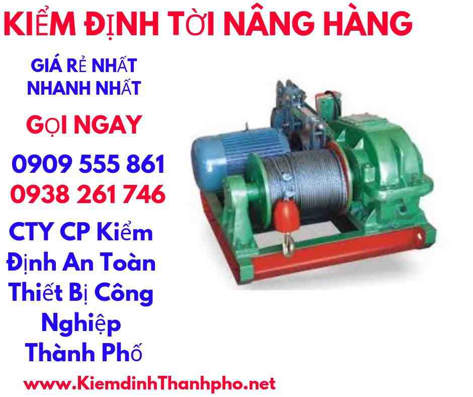 hình ảnh kiểm định tời nâng hàng