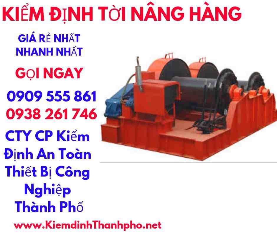 hình ảnh kiểm định tời nâng hàng 